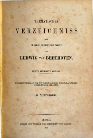 Thematisches Verzeichniss der im Druck erschienenen Werke von Ludwig van Beethoven