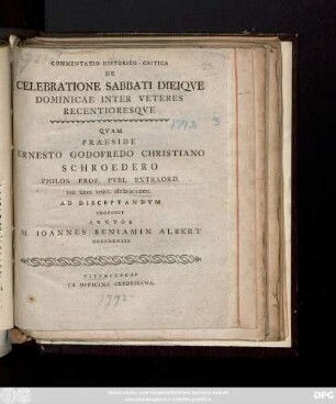 Commentatio Historico-Critica De Celebratione Sabbati Dieiqve Dominicae Inter Veteres Recentioresqve
