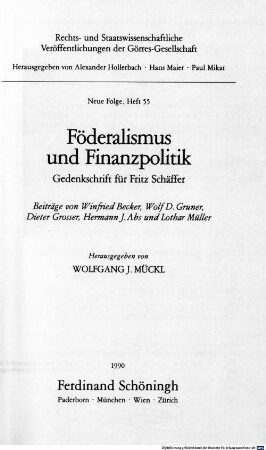 Föderalismus und Finanzpolitik : Gedenkschrift für Fritz Schäffer