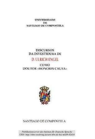 Discursos da investidura de D. Ulrich Engel como Doutor "Honoris Causa"