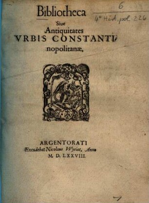 Bibliotheca, Sive Antiquitates Urbis Constantinopolitanae