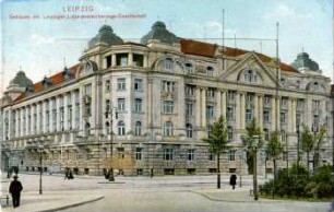 Leipzig. Gebäude der Leipziger Lebensversicherungs-Gesellschaft