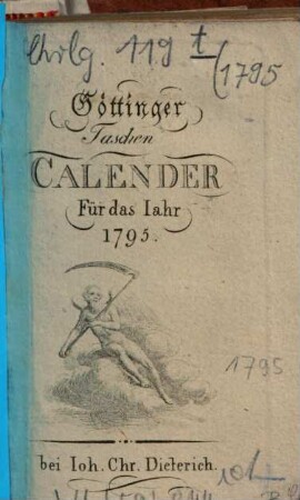 Göttinger Taschen Calender Für das Jahr ..., 1795