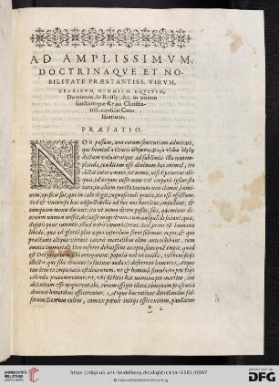 Ad amplissimvm, doctrinaqve et nobilitate praestantiss. Virvm,, Henricvm, memmivm eqvitem, Dominum de Roiffy, %c. in intimo sanctiorique Regis Christianiss. Consilio Consiliarum, Praefatio