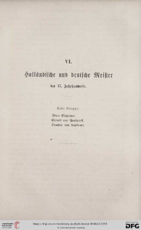 VI. Holländische und deutsche Meister des 17. Jahrhunderts. Erste Gruppe