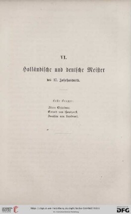 VI. Holländische und deutsche Meister des 17. Jahrhunderts. Erste Gruppe