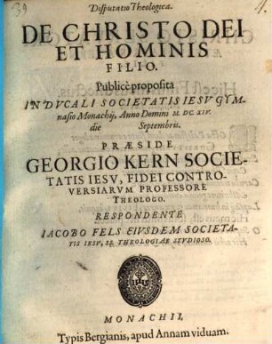 Disputatio Theologica. De Christo Dei Et Hominis Filio
