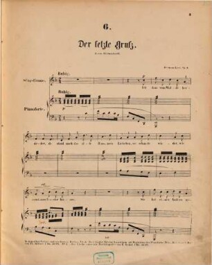 Der letzte Gruß : "Ich kam vom Walde hernieder" von J. v. Eichendorff ; Op. 2, No. 6