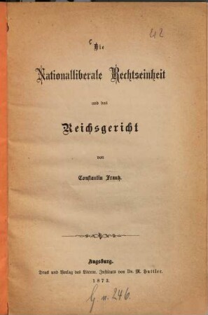 Die Nationalliberale Rechtseinheit und das Reichsgericht