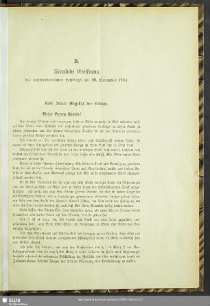 B. Feierliche Eröffnung des außerordentlichen Landtags am 29. November 1904