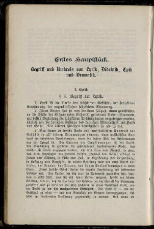 Erstes Hauptstück. Begriff und Umkreis von Lyrik,Didaktik,Epik und Dramatik.