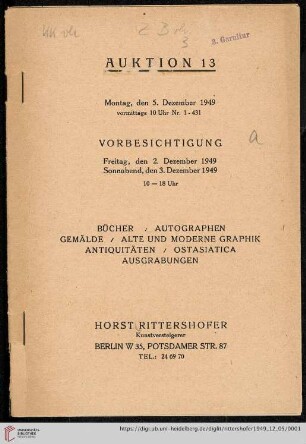 Nr. 13: Auktion: Bücher, Autographen, Gemälde, alte und moderne Graphik, Antiquitäten, Ostasiatica, Ausgrabungen : Montag, den 5. Dezember 1949