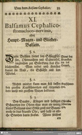 XI. Balsamus Cephalicostomachico-nervinus, oder Haupt- Magen- und Glieder-Balsam