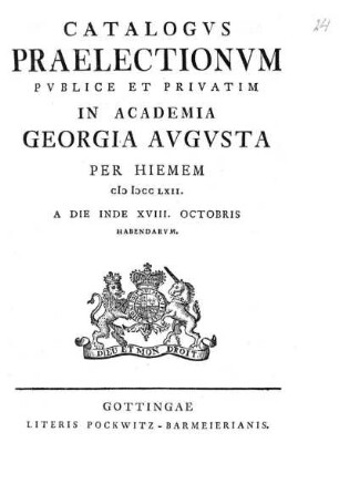 WS 1762: Catalogus praelectionum publice et privatim in Academia Georgia Augusta ... habendarum