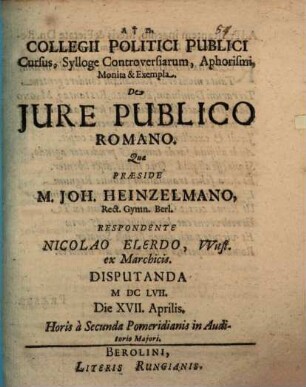Collegii politici publici cursus ... de jure publico Romano
