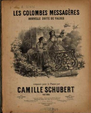 Les colombes messagères : nouvelle suite de valses ; op. 169