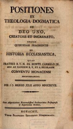 Positiones ex theologia dogmatica de Deo uno, creatore et incarnato