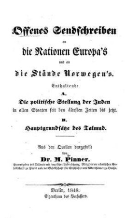 Offenes Sendschreiben an die Nationen Europa's und an die Stände Norwegen's / aus d. Quellen dargest. von M. Pinner