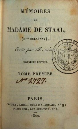 Mémoires de Madame de Staal, (Mlle Delaunay) : ecrits par elle-même, 1