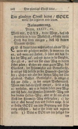 Der glaubige Christ bittet, Gott wolle ihn regieren und leiten.