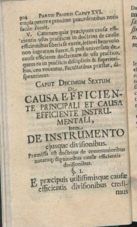 Caput Decimum Sextum De Causa Efficiente Principali Et Causa Efficiente Instrumentali, Item De Instrumento ejusque divisionibus.