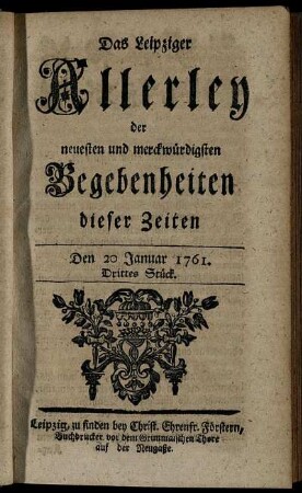 Den 20 Januar 1761. Drittes Stück.