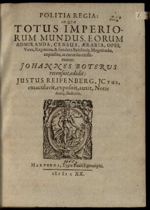 Politia Regia : in qua totus imperiorum mundus, eorum admiranda ... edisseruntur