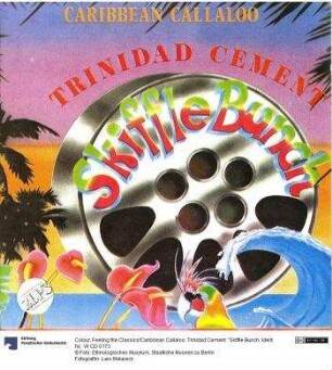 Feeling the Classics/Caribbean Callaloo: Trinidad Cement: "Skiffle Bunch