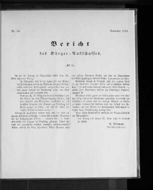 Nr. 10. Bericht des Bürger = Ausschusses. November 1872.