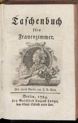 1784: Taschenbuch fürs Frauenzimmer