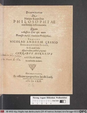 Disputatio De Natura & partibus Philosophiae eiusdemq[ue] instrumentis