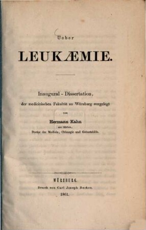 Ueber Leukæmie : Inaugural-Dissertation ...