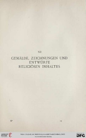 XII Gemälde, Zeichnungen und Entwürfe religiösen Inhaltes