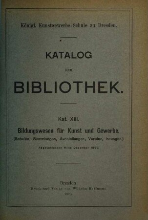 Katalog der Bibliothek. 13. 1896
