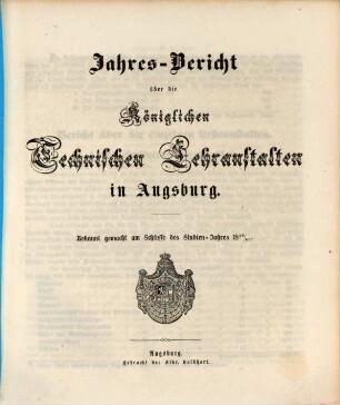 Jahresbericht über die königlichen technischen Lehranstalten in Augsburg. 1859/60 (1860)