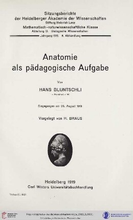 1919, 6. Abhandlung: Sitzungsberichte der Heidelberger Akademie der Wissenschaften, Mathematisch-Naturwissenschaftliche Klasse: Abteilung B, Biologische Wissenschaften: Anatomie als pädagogische Aufgabe