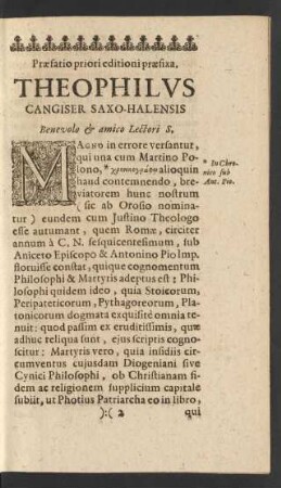 Praefatio priori editioni praefixa. Theophilvs Cangiser Saxo-Halensis Benevolo [et] amico Lectori S.
