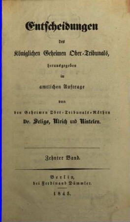 Entscheidungen des Königlichen Obertribunals. 10. 1845