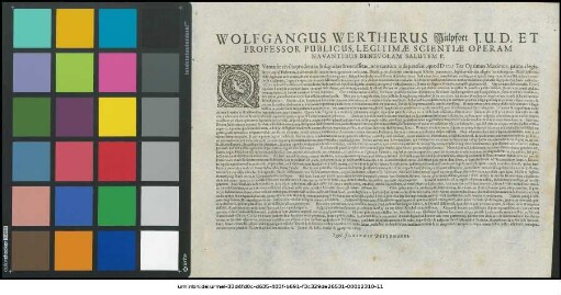 Wolfgangus Wertherus Mülpfort I. U. D. Et Professor Publicus, Legitimae Scientiae Operam Navantibus Benevolam Salutem P. : Quanta sit civilis prudentiae & dignitas & necessitas ... Ienae 18. Iuli, Anno tēs christogonias 1619.