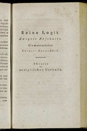 Zweytes Hauptstück. Theorie der analytischen Urtheile.