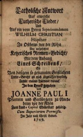 Catholische Antwort auf etwelche Lutherische Lieder