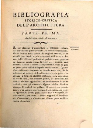 Bibliografia Storico-Critica Dell'Architettura Civile Ed Arti Subalterne, Vol. I.