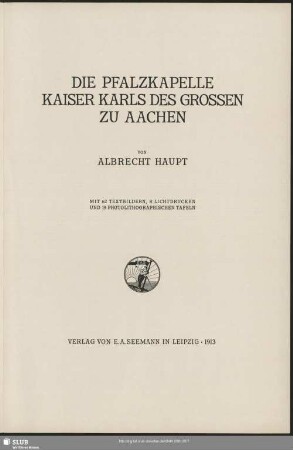 Die Pfalzkapelle Kaiser Karls des Großen zu Aachen