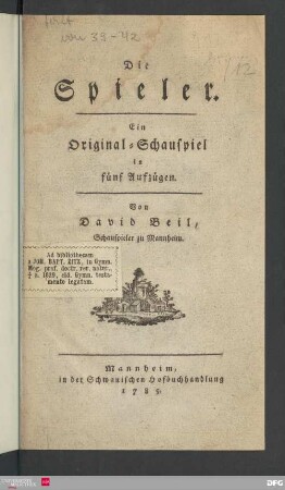 Die Spieler : Ein Original-Schauspiel in fünf Aufzügen