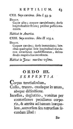 Ordo III. Serpentia.