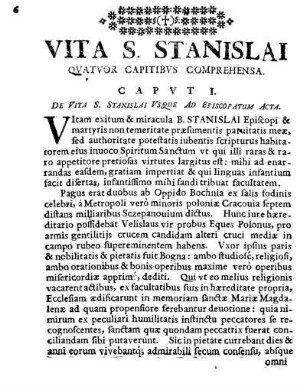 Vita S. Stanislai Qvatvor Capitibvs Comprehensa.