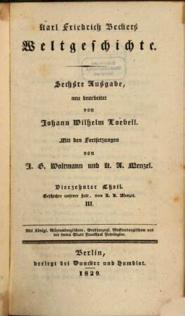 Karl Friedrich Becker's Weltgeschichte, 14. Geschichte unserer Zeit ; 3