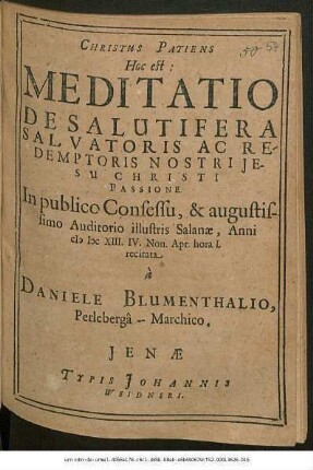 Christus Patiens Hoc est: Meditatio De Salutifera Salvatoris Ac Redemptoris Nostri Jesu Christi Passione