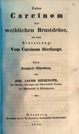 Über Carcinom der weiblichen Brustdrüse : mit einer Einleitung: Vom Carcinom überhaupt ; eine Inaugural-Abhandlung