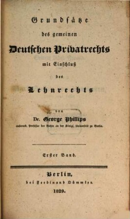 Grundsätze des gemeinen deutschen Privatrechts mit Einschluß des Lehnrechts, 1